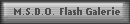 M.S.D.O. Flash Galerie